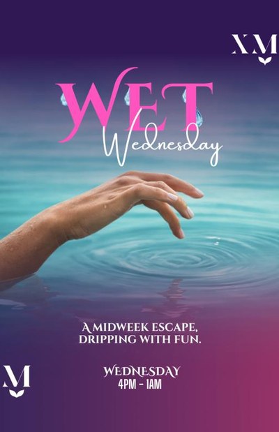 MERMAID LOUNGE: WET WEDNESDAY
