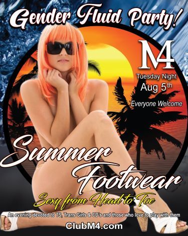 Club M4 Gender Fluid Summer Footwear Sexy from Head to Toe Tuesday Aug 5th Hoste...