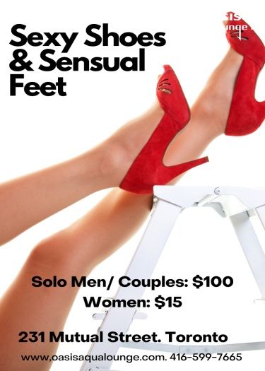 Sexy Shoes & Sensual Feet - Thurs May 1st, 2025 1pm-3am