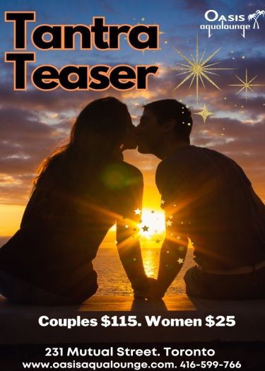 Tantra Teaser - Fri May 16, 2025 1pm-3am
