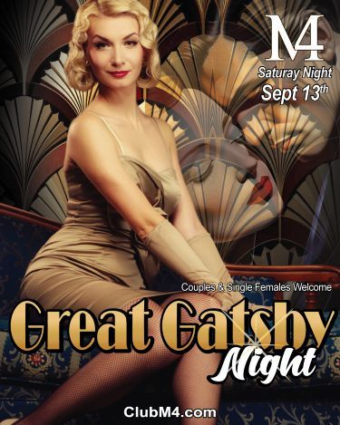 Club M4 Great Gatsby Saturday Night Theme Party Sept 13th