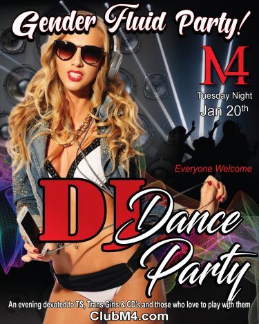 Club M4 Gender Fluid DJ Dance Party with DJ M Tuesday Jan 20th Hosted by Lisa & ...