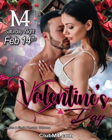 Club M4 Valentine’s Day Party Saturday Feb 14th