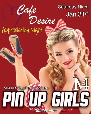 Club M4 Pin Up Girls Saturday Jan 31st
