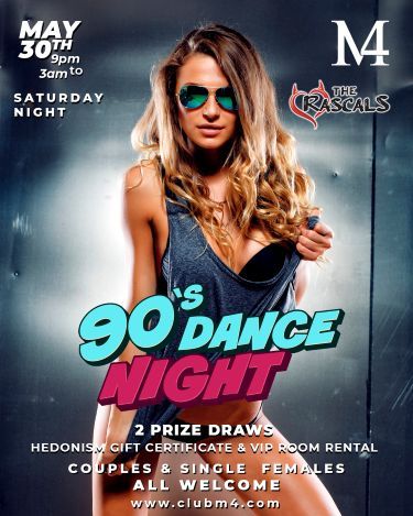 Club M4 90’s Dance Night Saturday May 30th