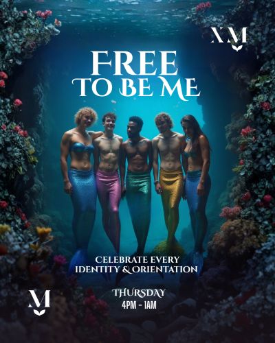 Free To Be Me | Mermaid Lounge | April 2