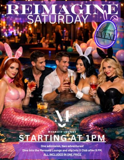 Reimagine Saturday | Mermaid Lounge | April 4