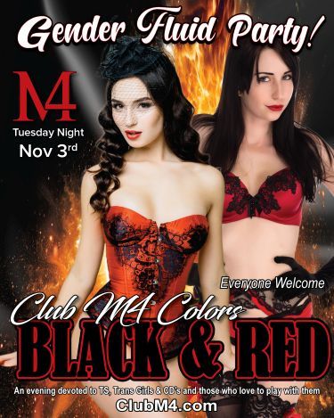 Club M4 Gender Fluid Black and Red Club M4 Colours Tuesday Nov 3rd Hosted by Lis...