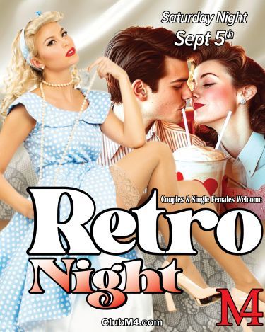 Club M4 Retro Night Saturday Sept 5th