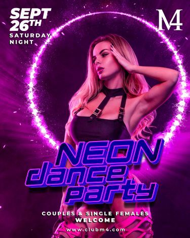 Club M4 Neon Saturday Night Sept 26th