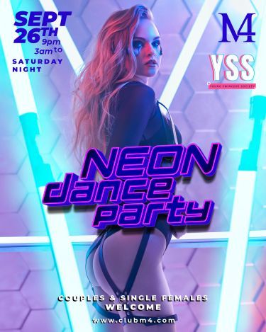 Club M4 YSS (Young Swingers Society) Neon Dance Saturday Sept 26th