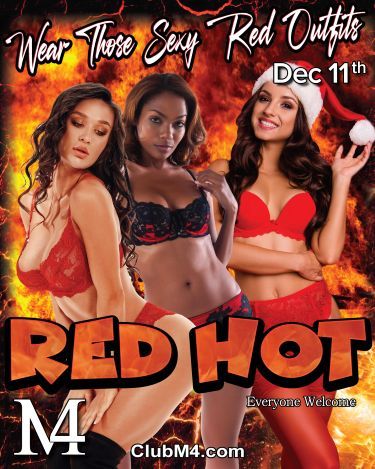 Club M4 Red Hot Party Friday Dec 11th