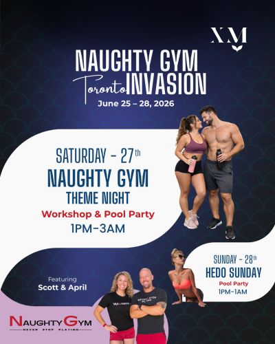 Toronto Invasion with Naughty Gym