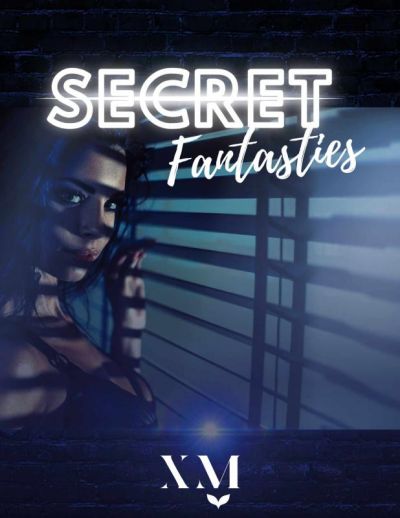 Secret Fantasies Saturday, August 29