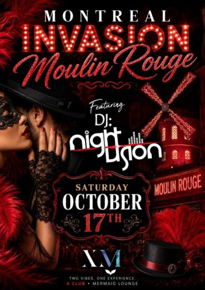 Moulin Rouge Montreal Invasion!